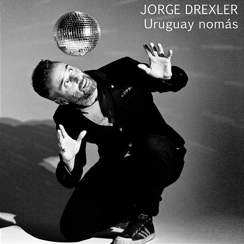 Uruguay nomás Jorge Drexler