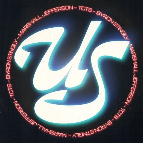 US Marshall Jefferson, & Byron Stingily, TCTS