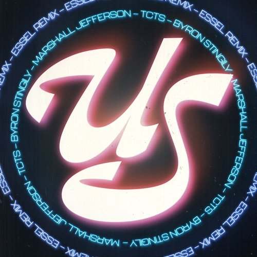 US Marshall Jefferson, Byron Stingily & ESSEL feat. TCTS