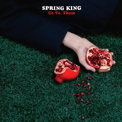 Us Vs Them Spring King