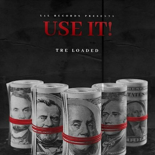 Use It Tre Loaded