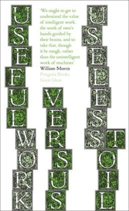 Useful Work v. Useless Toil Morris William