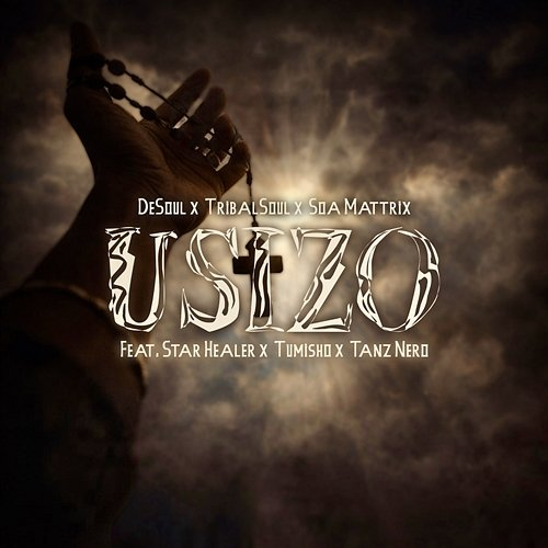 Usizo De Soul, Tribal Soul, Soa mattrix, Starr Healer, Tumisho, Tanz Nero