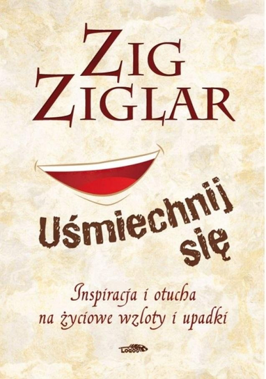 Uśmiechnij się Ziglar Zig