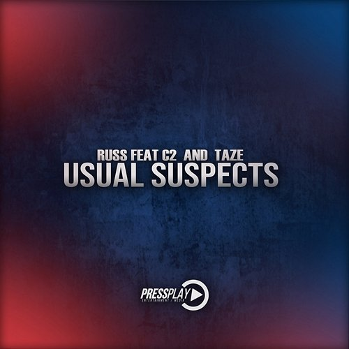 Usual Suspects Russ feat. C2, Taze