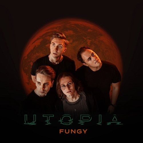 UTOPIA Fungy