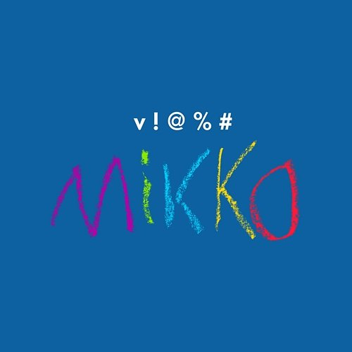 v!@%#mikko Pyhimys