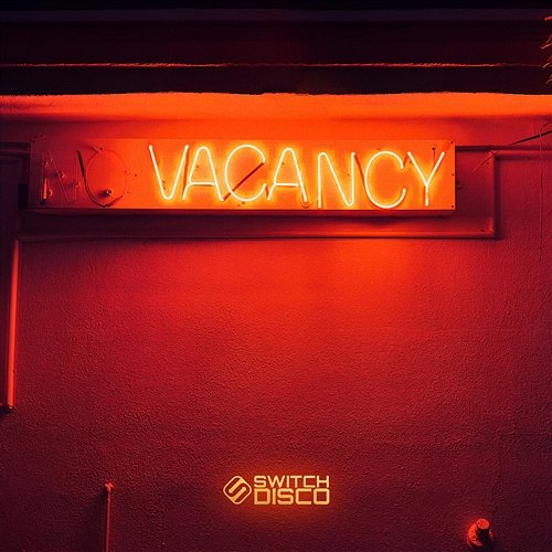 VACANCY sped up + slowed feat. Switch Disco
