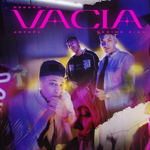 VACÍA Decime Gian & Jotape, Pekeño 77