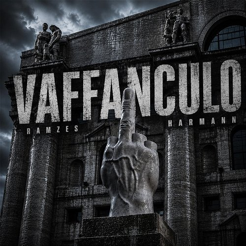 VAFFANCULO Ramzes, Harmann, Logos.Lux