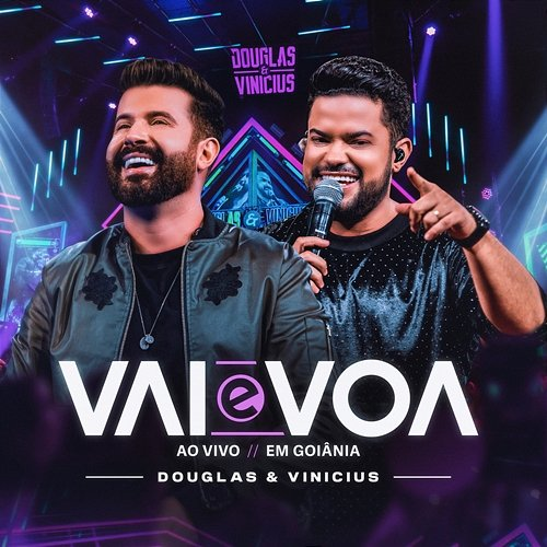Vai E Voa Douglas, Vinicius