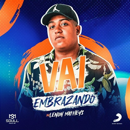 Vai Embrazando Lenon Matheus