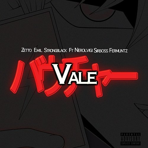 VALE Fer Muntz feat. Nero Lvigi, Sir Boss, Zetto, Emil, Strong Black