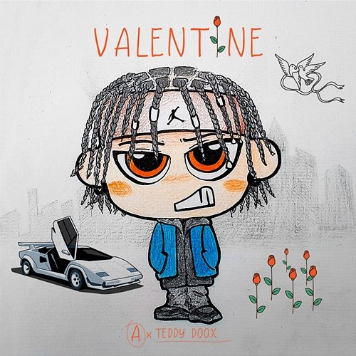 Valentine Mr. A feat. Teddy Doox