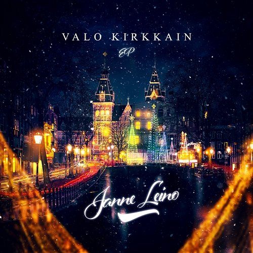 Valo kirkkain EP Janne Leino