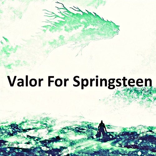 Valor for Springsteen Trisha Socrates