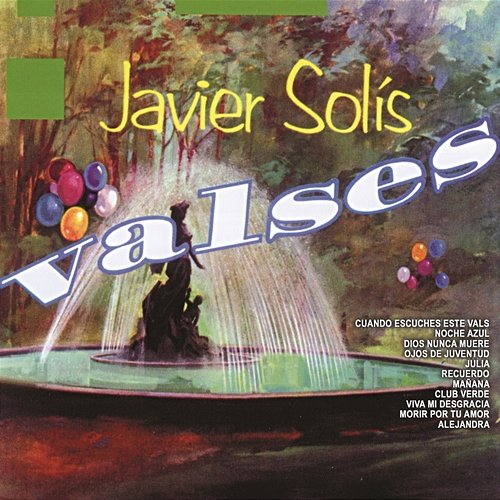 Valses Javier Solís
