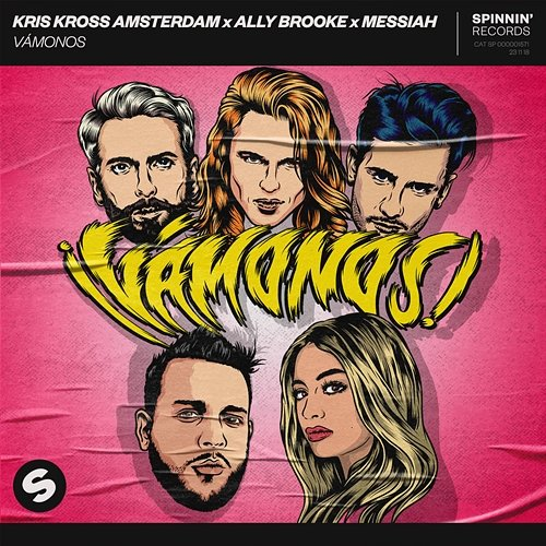 Vámonos Kris Kross Amsterdam x Ally Brooke x Messiah