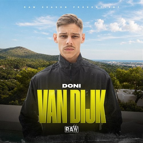 VAN DIJK RAW SEASON, Doni