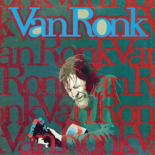 Van Ronk Dave Van Ronk