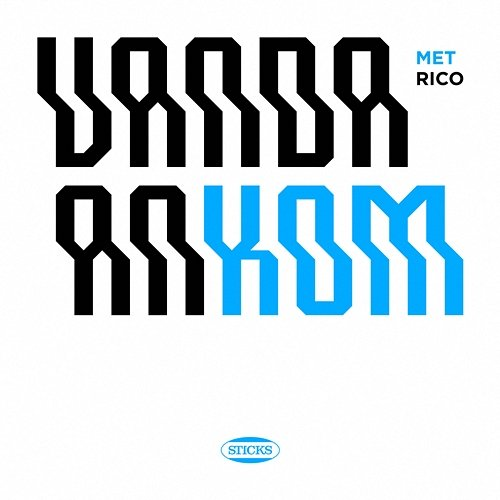 Vandaan Kom Sticks feat. Rico