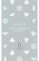 Vanity Fair Thackeray William Makepeace