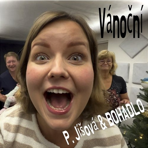 Vanocni Adela Bohadlo, Pavlina Jisova, Oldřich Bohadlo