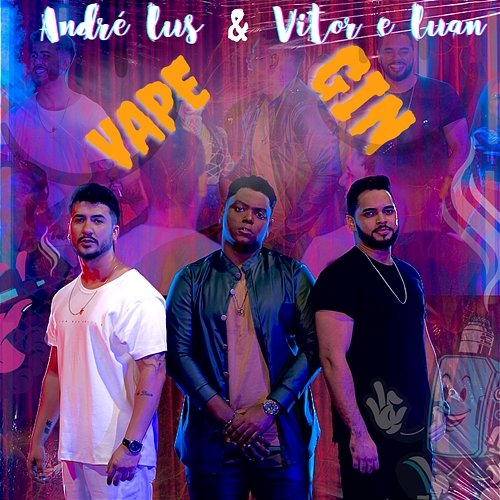 Vape & Gin André Lus and Vitor e Luan