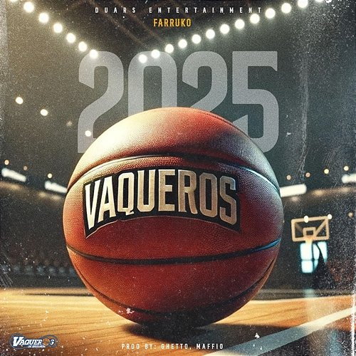 Vaqueros 2025 Farruko