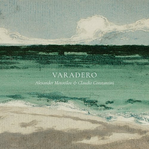 Varadero Alexander Motovilov, Claudio Constantini