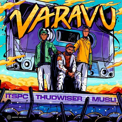 Varavu ThudWiser, ItsPc, MUSLI