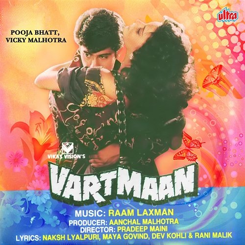 Vartmaan Ram Laxman, Jatin-Lalit, Indeevar