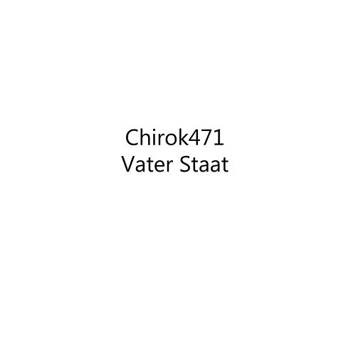 Vater Staat Chirok471