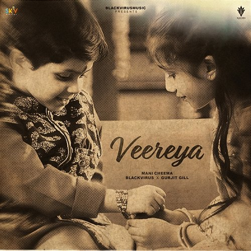 Veereya Mani Cheema, Black Virus & Gurjit Gill