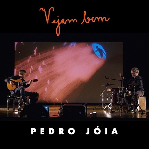 Vejam Bem Pedro Jóia