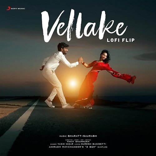 Vellake Bharatt-Saurabh, Yazin Nizar, Anirudh Ravichander