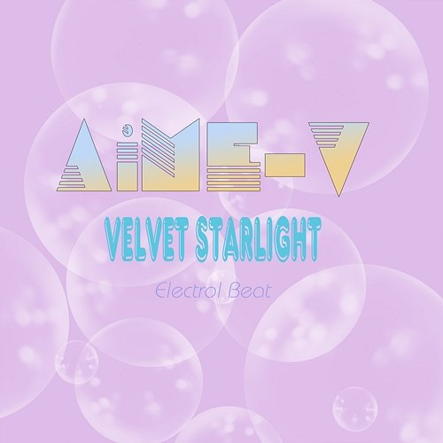 Velvet Starlight AiME-V