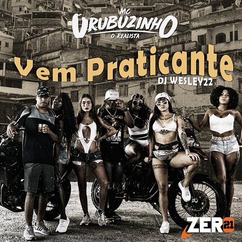 Vem Praticante Mc Urubuzinho & DJ Wesley 22