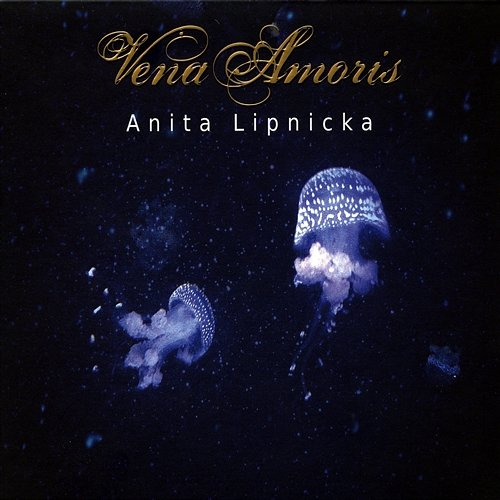 Vena amoris Anita Lipnicka