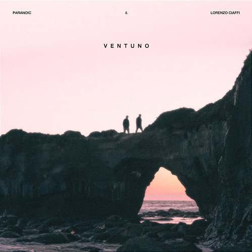 Ventuno Paranoic & Lorenzo Ciaffi