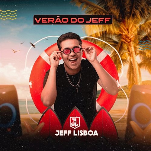 Verão do Jeff Jeff Lisboa