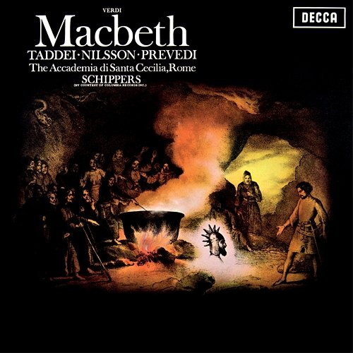 Verdi: Macbeth Birgit Nilsson, Bruno Prevedi, Coro dell'Accademia Nazionale di Santa Cecilia, Thomas Schippers, Giovanni Foiani, Orchestra dell'Accademia Nazionale di Santa Cecilia, Giuseppe Taddei, Piero de Palma