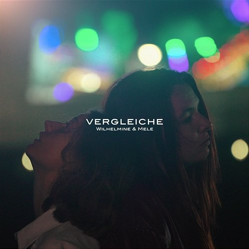 Vergleiche Wilhelmine, Mele