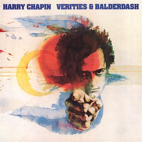 Verities & Balderdash Harry Chapin