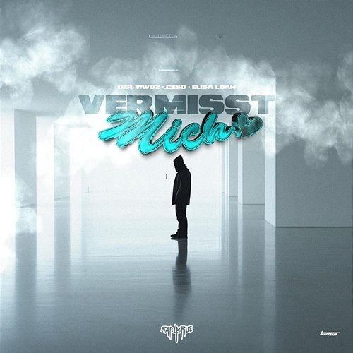 Vermisst mich Rap La Rue feat. Der Yavuz, Ceso, Elisa Loah