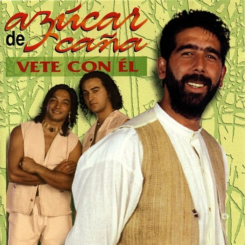 Vete Con el Azucar De Caña