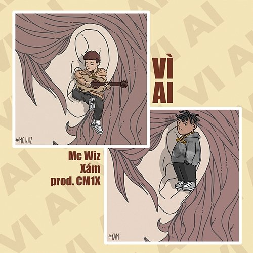 Vì Ai MC Wiz feat. CM1X, Xám