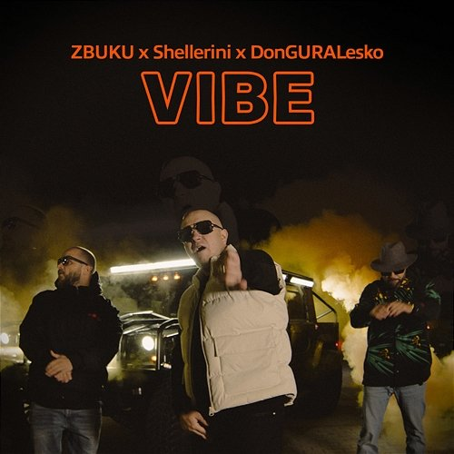 VIBE Zbuku, Shellerini, Donguralesko