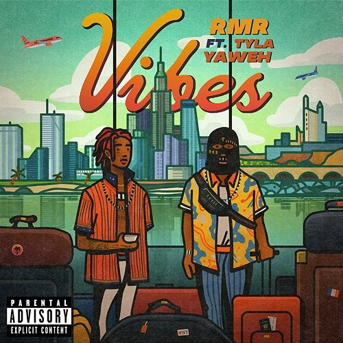 Vibes RMR feat. Tyla Yaweh