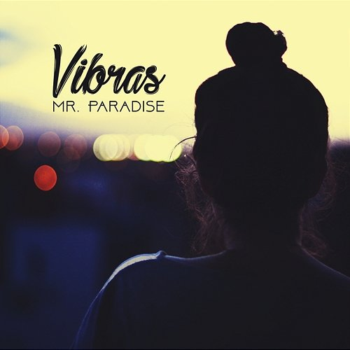 Vibras Mr. Paradise